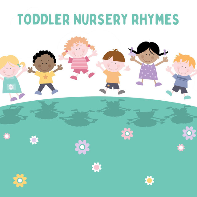 Toddler Nursery Rhymes