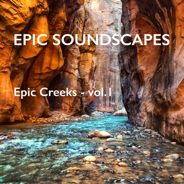 Epic Creeks - vol.1