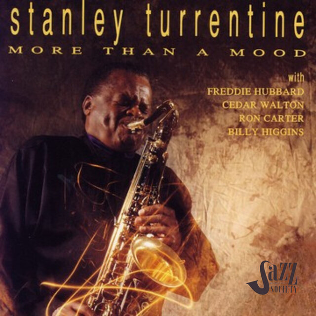 Cover art for album More Than a Mood by Stanley Turrentine, Ron Carter, Cedar Walton, Billy Higgins
