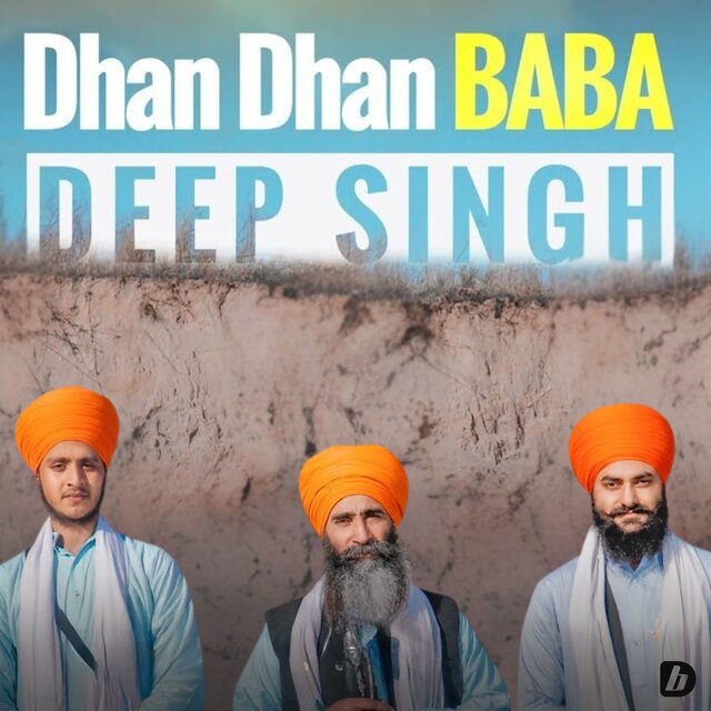 Dhan Dhan Baba Deep Singh Ji