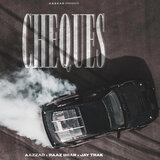 CHEQUES (feat. Raaz)