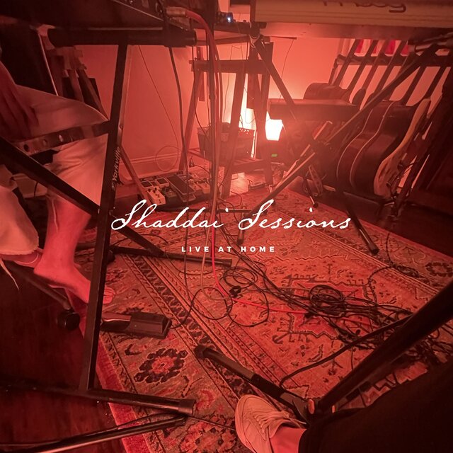Shaddai Sessions [Live]