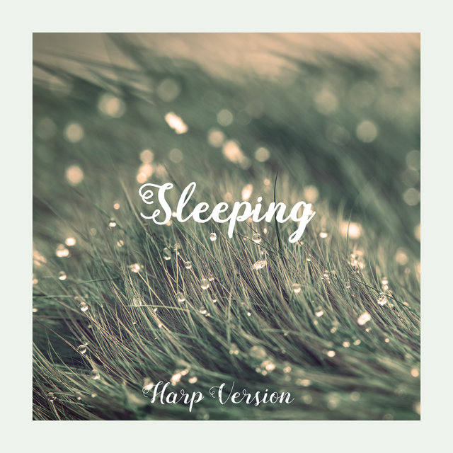 Sleeping (Harp Version)