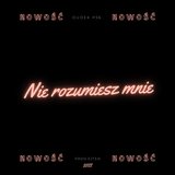Nie rozumiesz mnie
