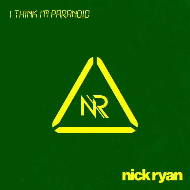 I Think I'm Paranoid