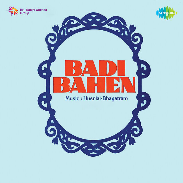 Badi Bahen (Original Motion Picture Soundtrack)