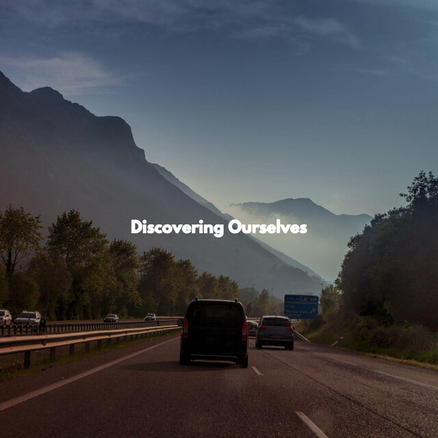 Discovering Ourselves