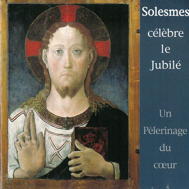 Solesmes célèbre le Jubilé