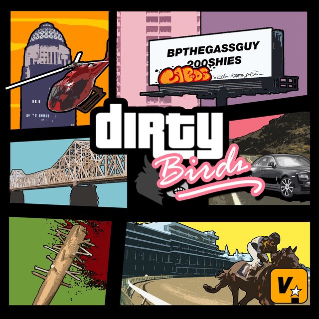 Dirty Birdz