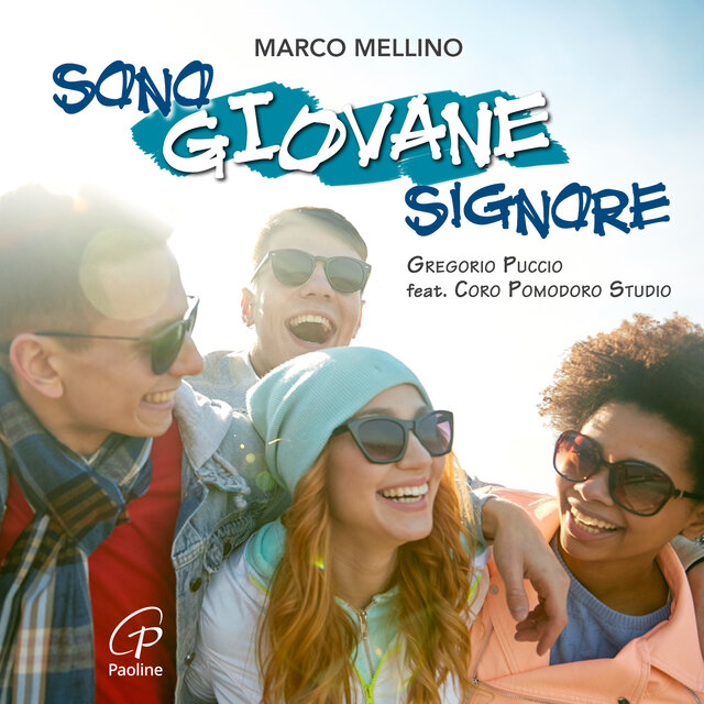 Sono giovane Signore
