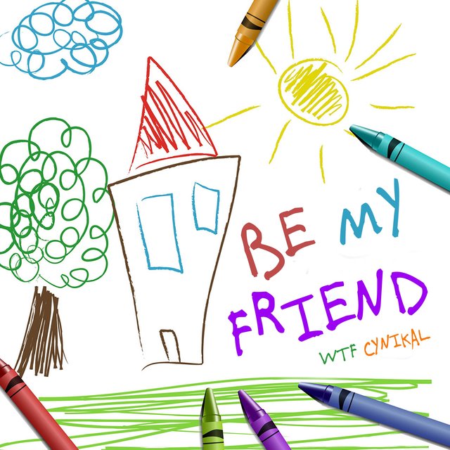 Be My Friend