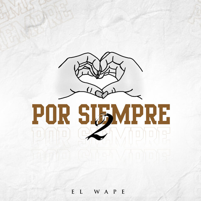Por Siempre 2
