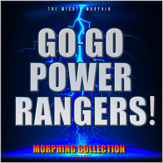 Go-Go Power Rangers! (Morphing Collection Deluxe)