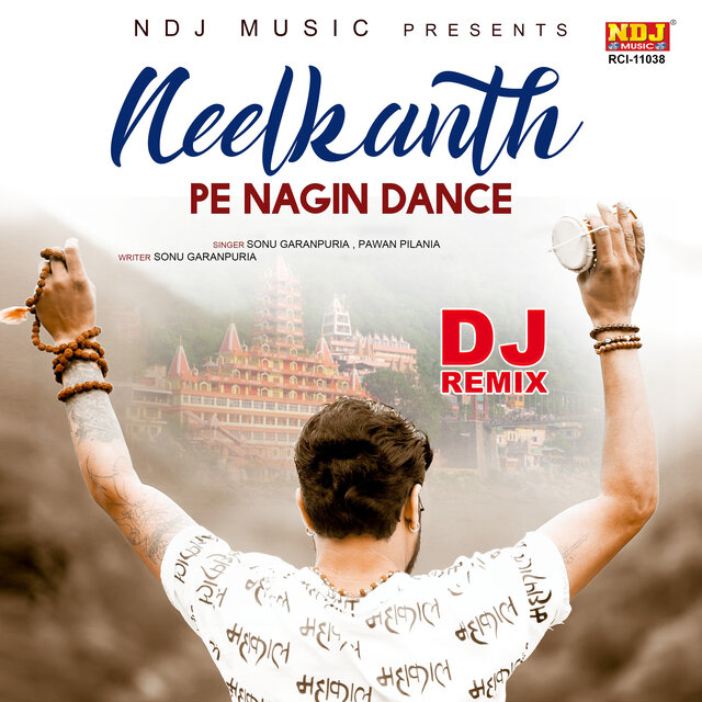 Neelkanth Pe Nagin Dance (DJ REMIX)