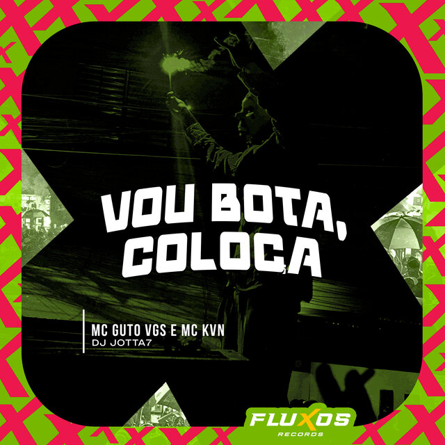 Vou Bota Coloca
