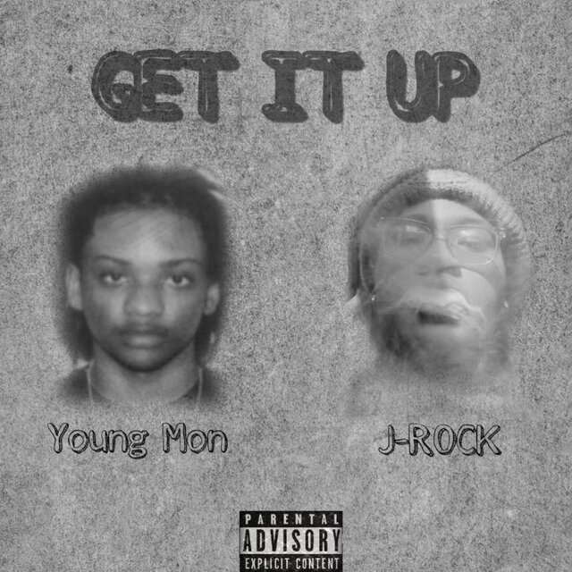 Get It Up (feat. J-ROCK)