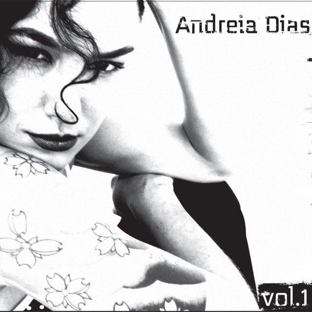 Andreia Dias, Vol. 1