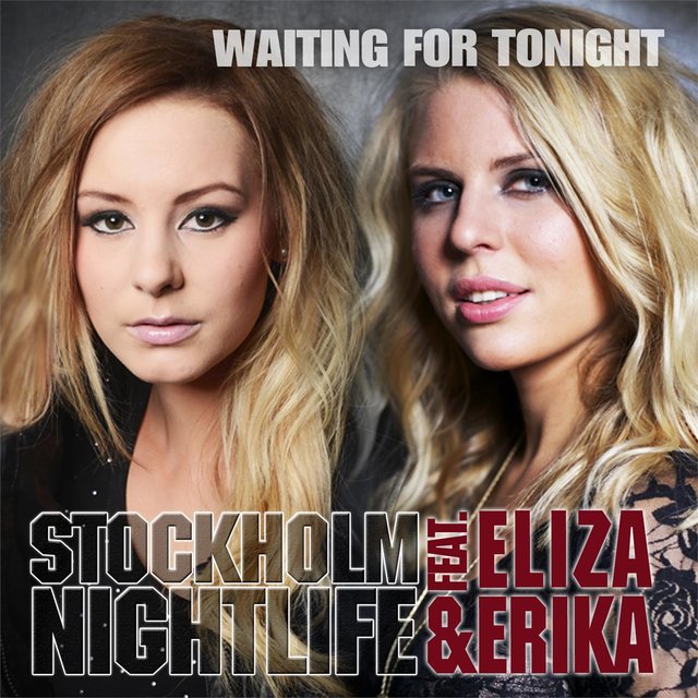 Waiting For Tonight