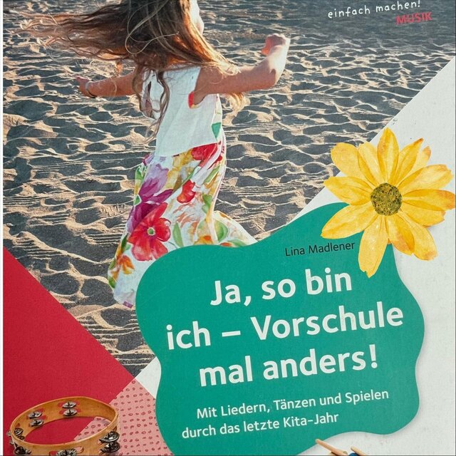 Ja, so bin ich – Vorschule mal anders!
