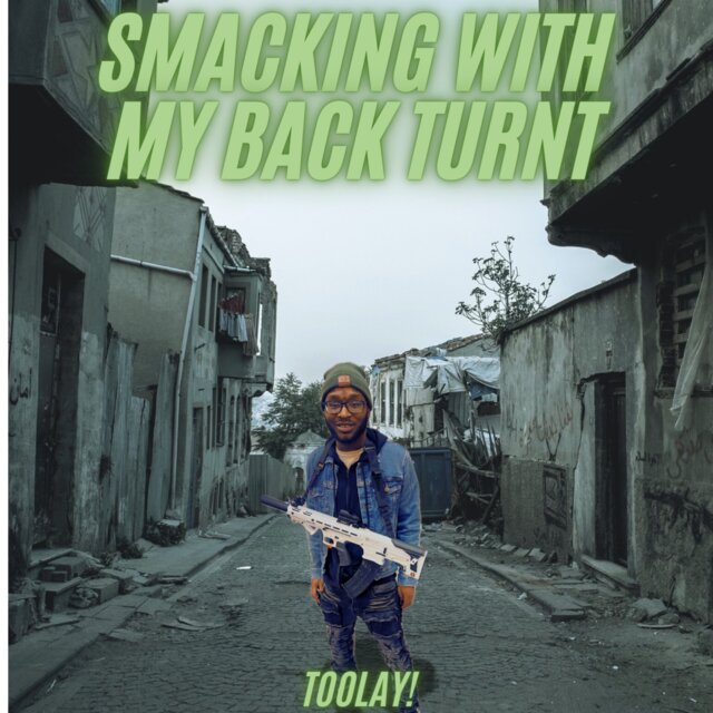 Smacking With My Back Turnt