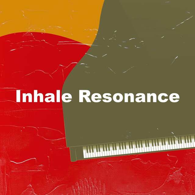 Inhale Resonance