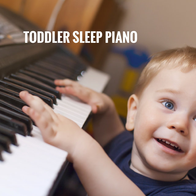 Toddler Sleep Piano
