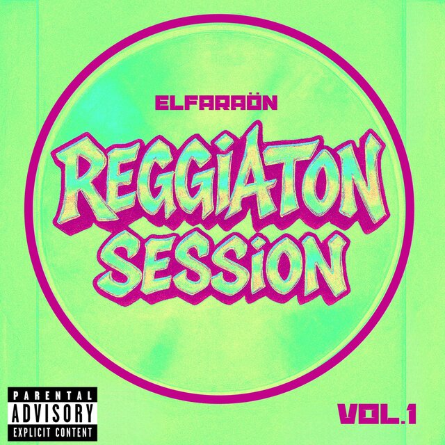 Reggiaton Session, Vol. 1
