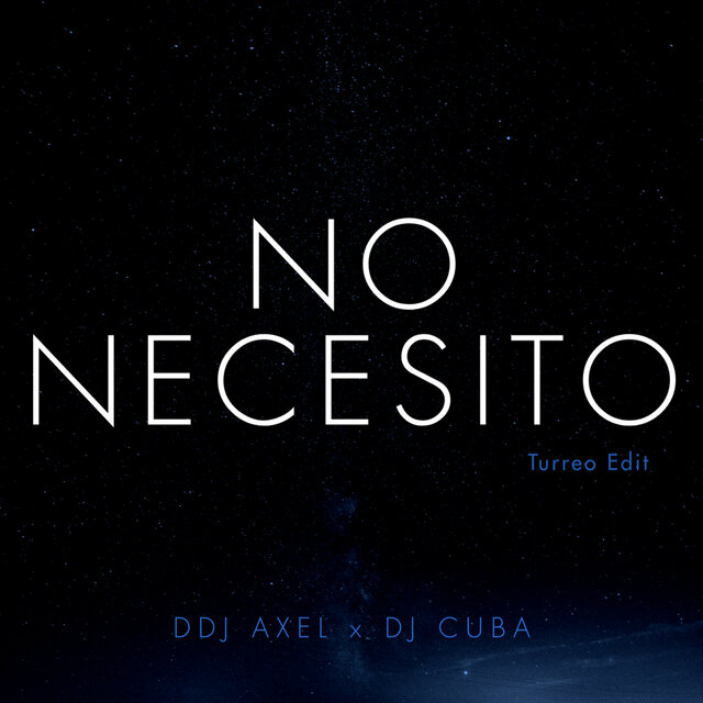 No Necesito (Turreo Edit)