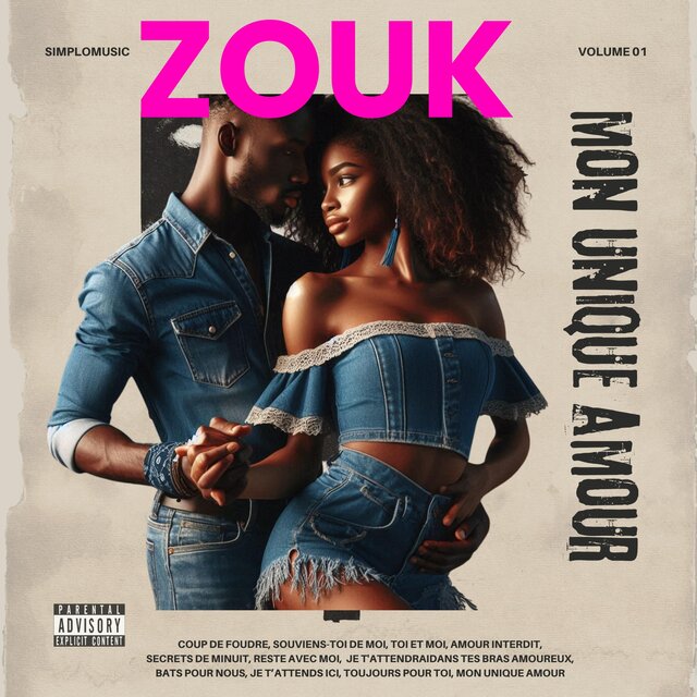 Mon Unique Amour – French Zouk Love Collection 2025