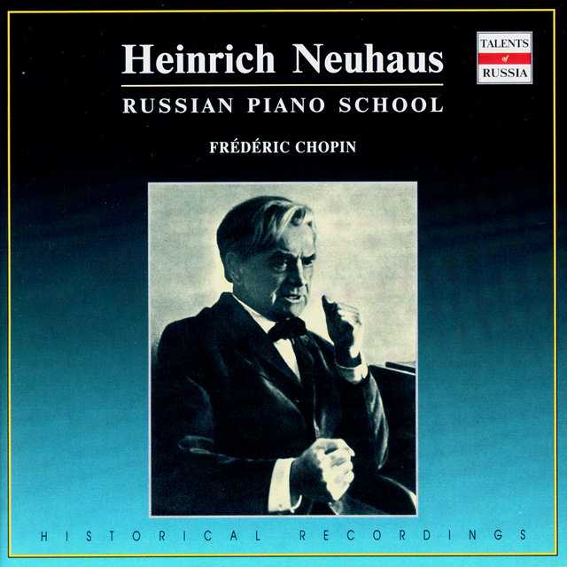 Russian Piano School: Heinrich Neuhaus, Vol. 5