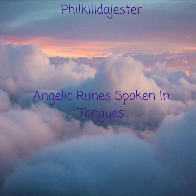 Angelic Runes Spoken in Tongues