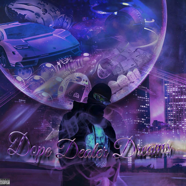 Dope Dealer Dreams