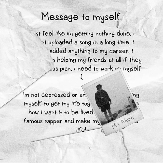 Message To Myself