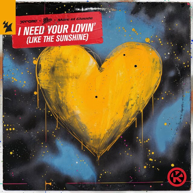 I Need Your Lovin' (Like The Sunshine)