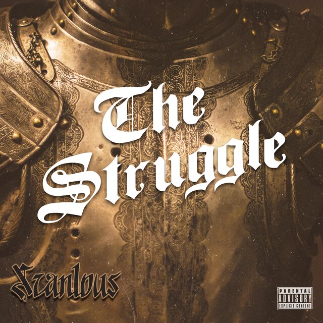 The Struggle (feat. Elote el Barbaro & Xavi Guzman)