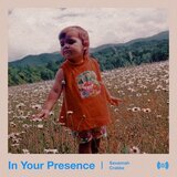 In Your Presence