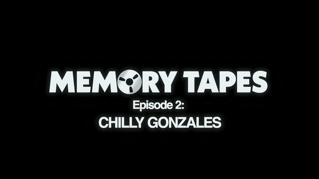 Memory Tapes - Episode 2 - Chilly Gonzalez (Official Video)