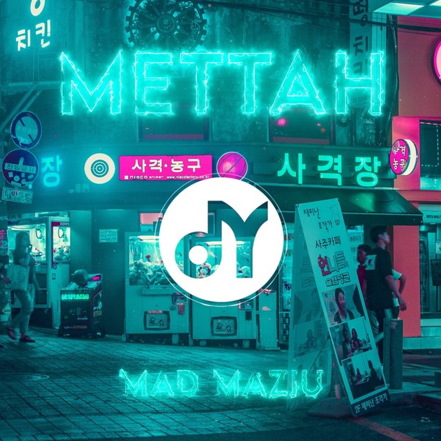 Mettah (feat. Mad Maziu)