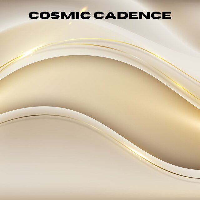 Cosmic Cadence