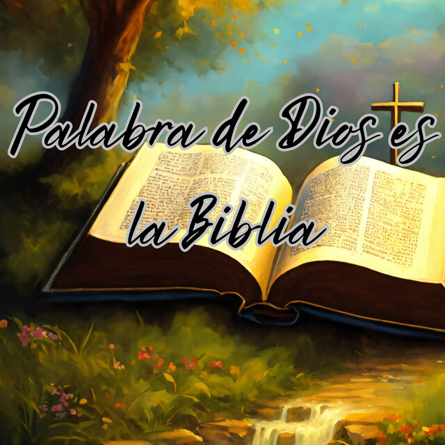 Palabra de Dios Es la Biblia