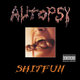 Cover art for album Shitfun by Autopsy