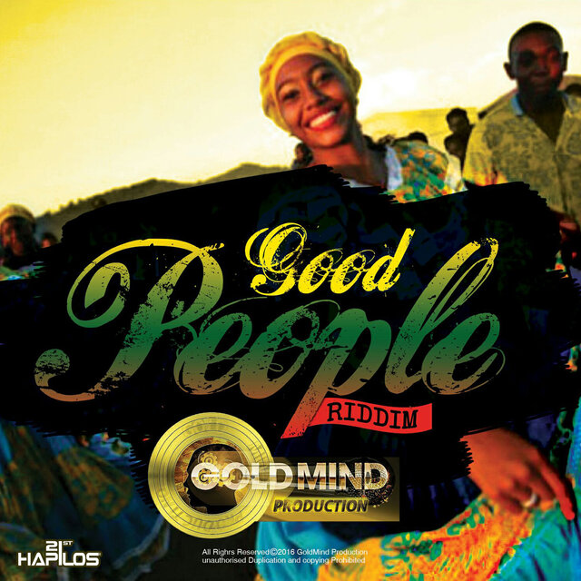 Good People Riddim