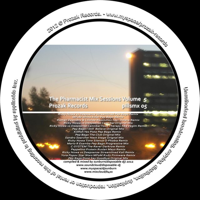 Prozak Mix Sessions Vol.5 Mixed By The Pharmacist