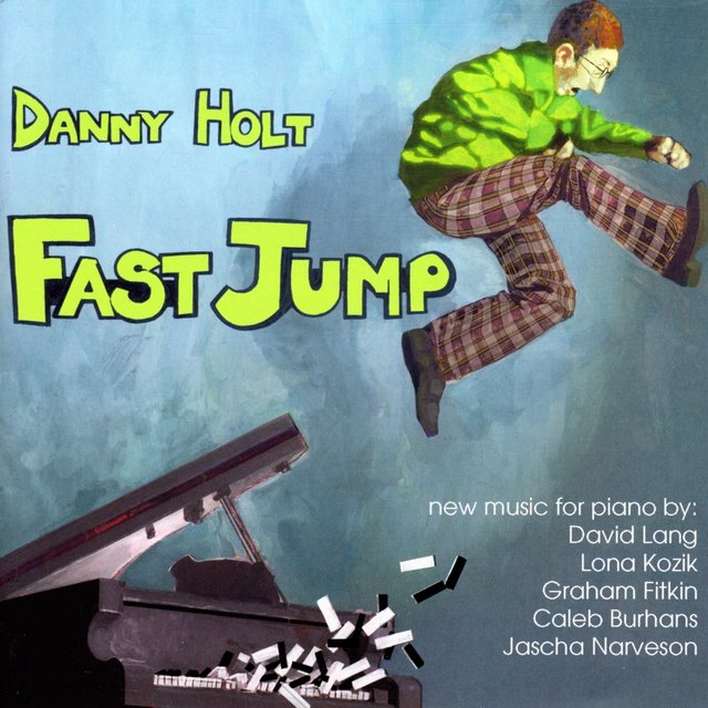 Holt, Danny: Fast Jump