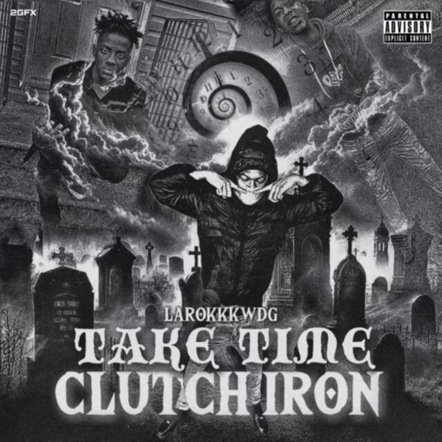 Take Time , Clutch Iron