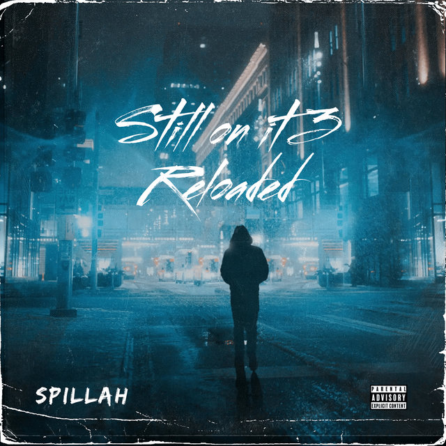 Still on It 3 Reloaded