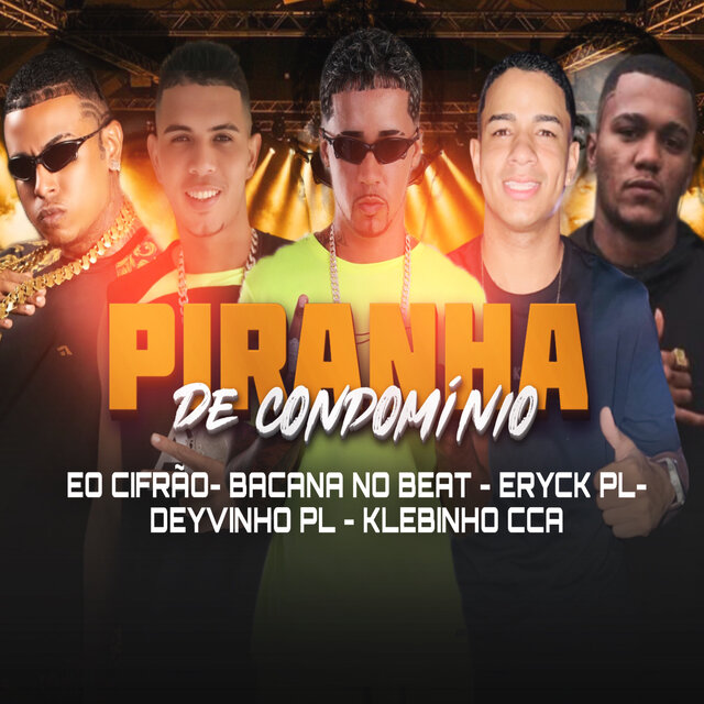 Piranha de Condomínio