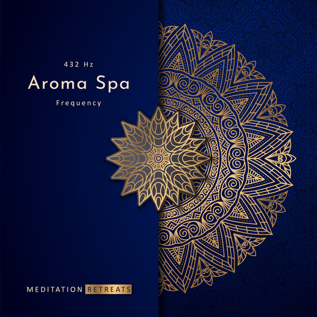 432 Hz Aroma Spa Frequency
