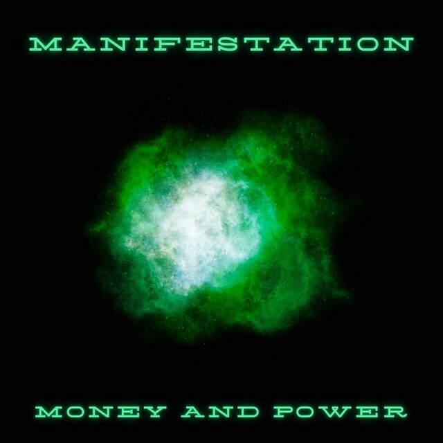 Manifestation Money and Power
