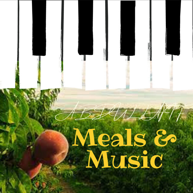 Meals and Music
